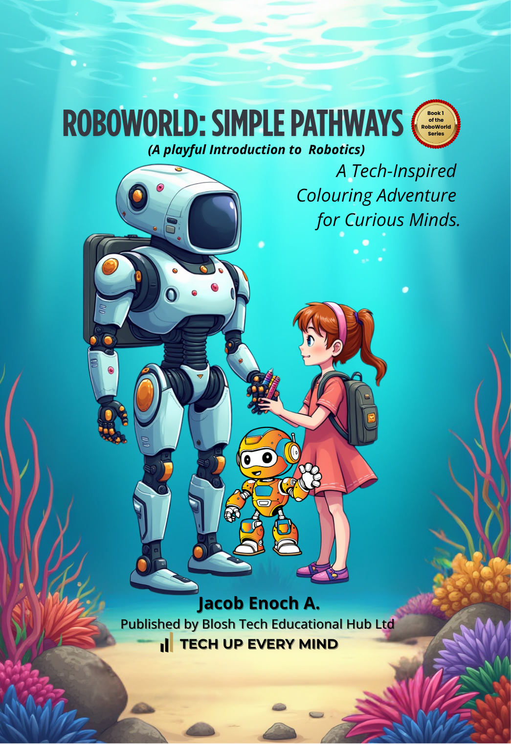 Roboworld Simple Pathways Book 1